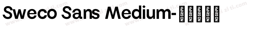 Sweco Sans Medium字体转换